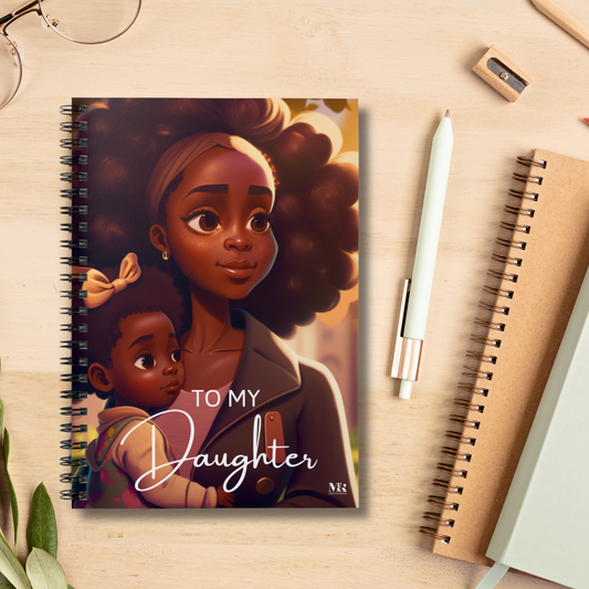 Journal to My Daughter