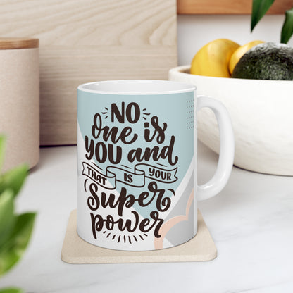 Your Super Power Mug